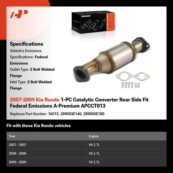 2007-2009 Kia Rondo 1-PC Catalytic Converter Rear Side Fit Federal Emissions A-Premium APCCT013