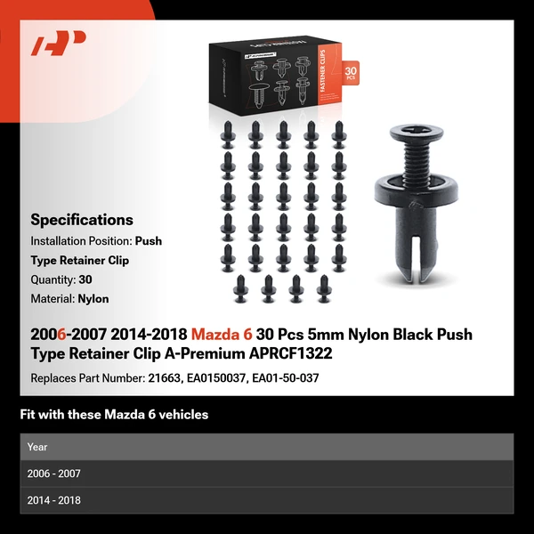 2006-2007 2014-2018 Mazda 6 30 Pcs 5mm Nylon Black Push Type Retainer Clip A-Premium APRCF1322