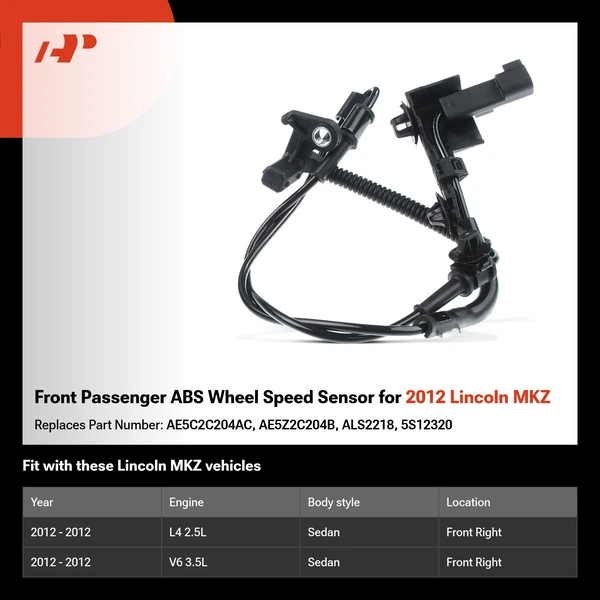 Front Passenger ABS Wheel Speed Sensor for 2012 Lincoln MKZ