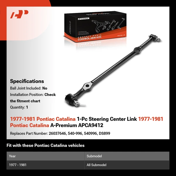 1977-1981 Pontiac Catalina 1-Pc Steering Center Link 1977-1981 Pontiac Catalina A-Premium APCA9412