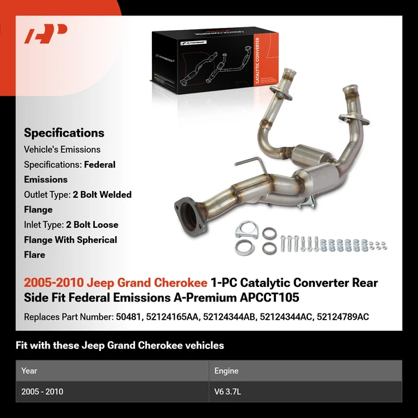2005-2010 Jeep Grand Cherokee 1-PC Catalytic Converter Rear Side Fit Federal Emissions A-Premium APCCT105