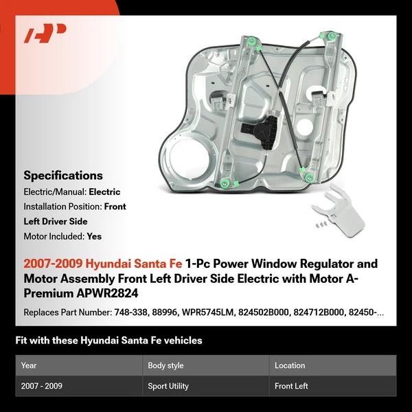 2007-2009 Hyundai Santa Fe 1-Pc Power Window Regulator and Motor Assembly Front Left Driver Side Electric with Motor A-Premium APWR2824