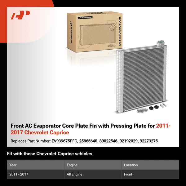 Front AC Evaporator Core Plate Fin with Pressing Plate for 2011-2017 Chevrolet Caprice