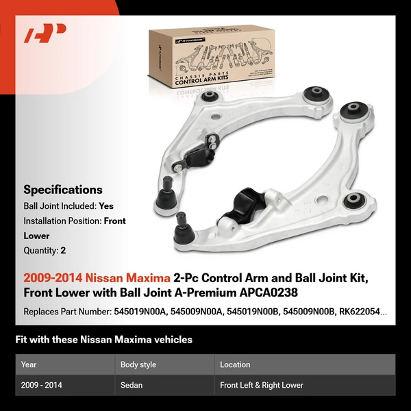 2009-2014 Nissan Maxima 2-Pc Control Arm and Ball Joint Kit, Front Lower with Ball Joint A-Premium APCA0238