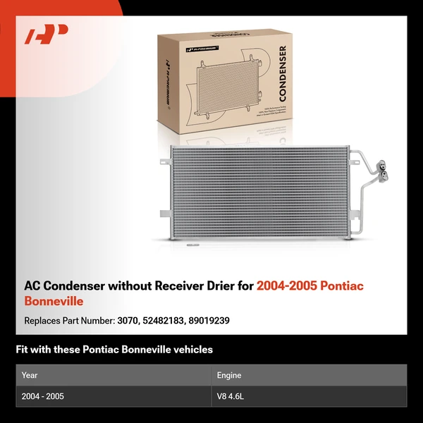 AC Condenser without Receiver Drier for 2004-2005 Pontiac Bonneville