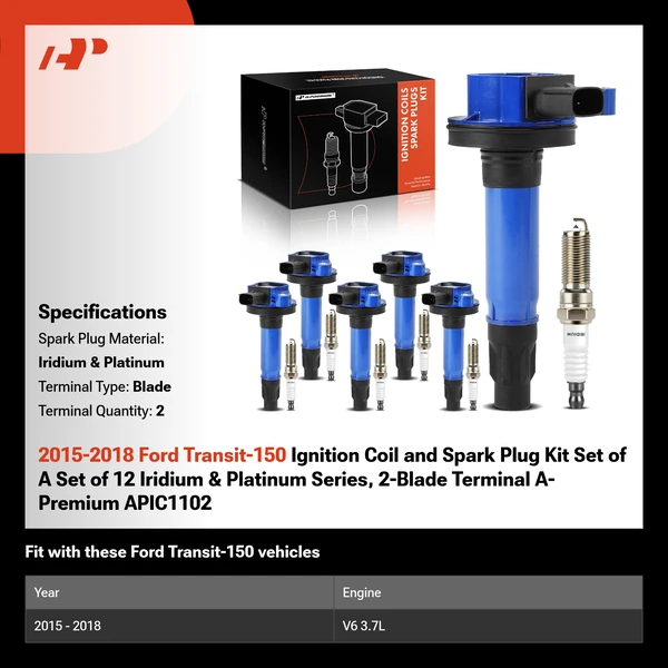 2015-2018 Ford Transit-150 Ignition Coil and Spark Plug Kit Set of A Set of 12 Iridium & Platinum Series, 2-Blade Terminal A-Premium APIC1102