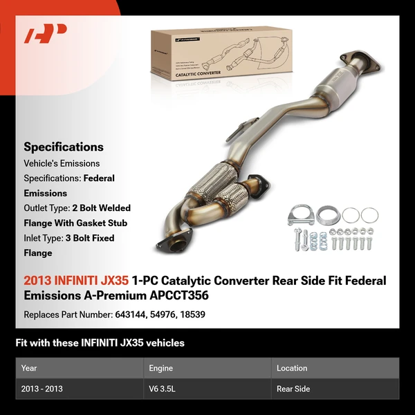2013 INFINITI JX35 1-PC Catalytic Converter Rear Side Fit Federal Emissions A-Premium APCCT356