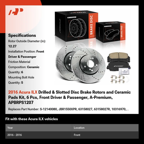 2016 Acura ILX Drilled & Slotted Disc Brake Rotors and Ceramic Pads Kit, 6 Pcs, Front Driver & Passenger, A-Premium, APBRPS1207