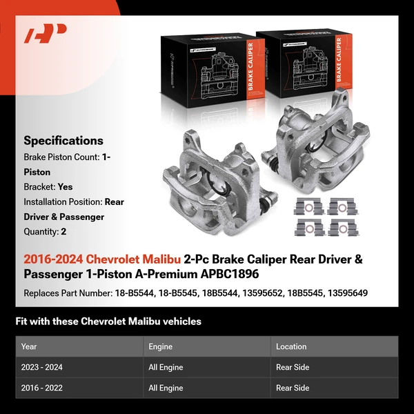 2016-2024 Chevrolet Malibu 2-Pc Brake Caliper Rear Driver & Passenger 1-Piston A-Premium APBC1896