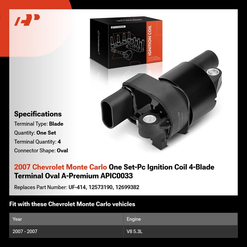 2007 Chevrolet Monte Carlo One Set-Pc Ignition Coil 4-Blade Terminal Oval A-Premium APIC0033