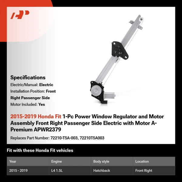 2015-2019 Honda Fit 1-Pc Power Window Regulator and Motor Assembly Front Right Passenger Side Electric with Motor A-Premium APWR2379