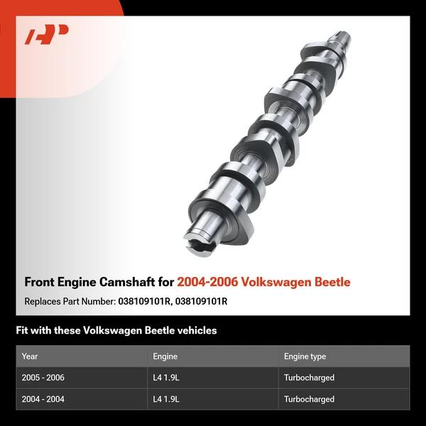 Front Engine Camshaft for 2004-2006 Volkswagen Beetle
