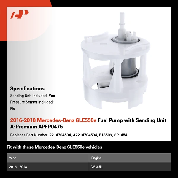 2016-2018 Mercedes-Benz GLE550e Fuel Pump with Sending Unit A-Premium APFP0475