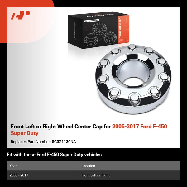 Front Left or Right Wheel Center Cap for 2005-2017 Ford F-450 Super Duty