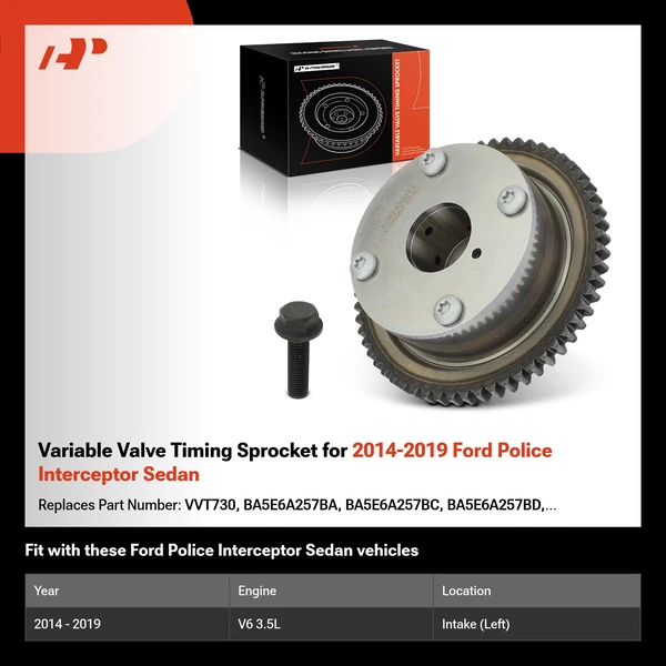 Variable Valve Timing Sprocket for 2014-2019 Ford Police Interceptor Sedan