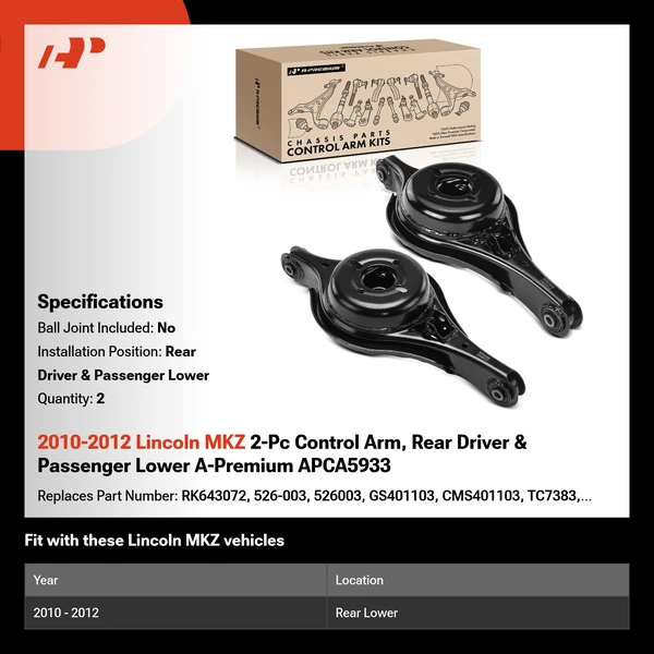 2010-2012 Lincoln MKZ 2-Pc Control Arm, Rear Driver & Passenger Lower A-Premium APCA5933