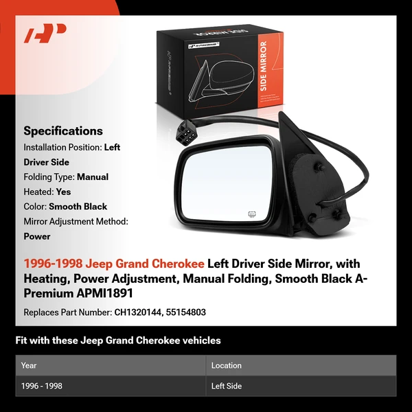 1996-1998 Jeep Grand Cherokee Left Driver Side Mirror, with Heating, Power Adjustment, Manual Folding, Smooth Black A-Premium APMI1891
