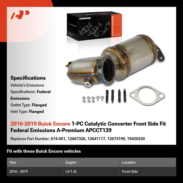 2016-2019 Buick Encore 1-PC Catalytic Converter Front Side Fit Federal Emissions A-Premium APCCT139
