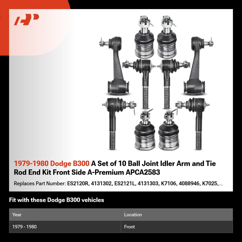 1979-1980 Dodge B300 A Set of 10 Ball Joint Idler Arm and Tie Rod End Kit Front Side A-Premium APCA2583