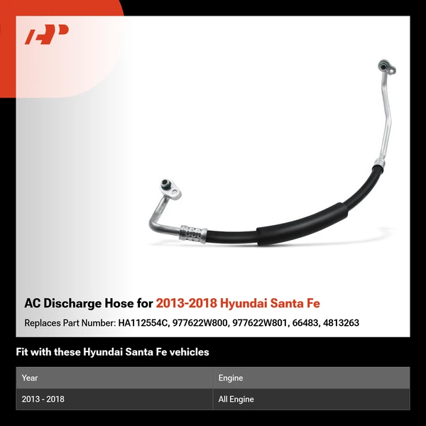 AC Discharge Hose for 2013-2018 Hyundai Santa Fe