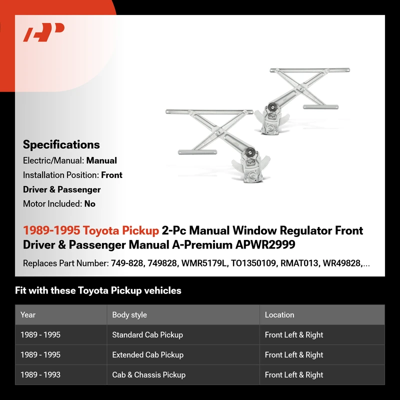 1989-1995 Toyota Pickup 2-Pc Manual Window Regulator Front Driver & Passenger Manual A-Premium APWR2999