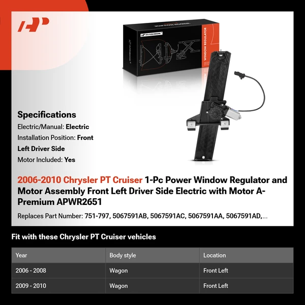 2006-2010 Chrysler PT Cruiser 1-Pc Power Window Regulator and Motor Assembly Front Left Driver Side Electric with Motor A-Premium APWR2651