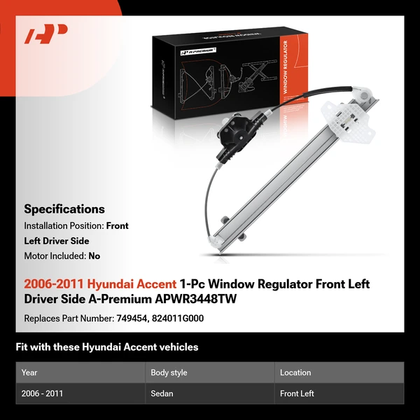 2006-2011 Hyundai Accent 1-Pc Window Regulator Front Left Driver Side A-Premium APWR3448TW