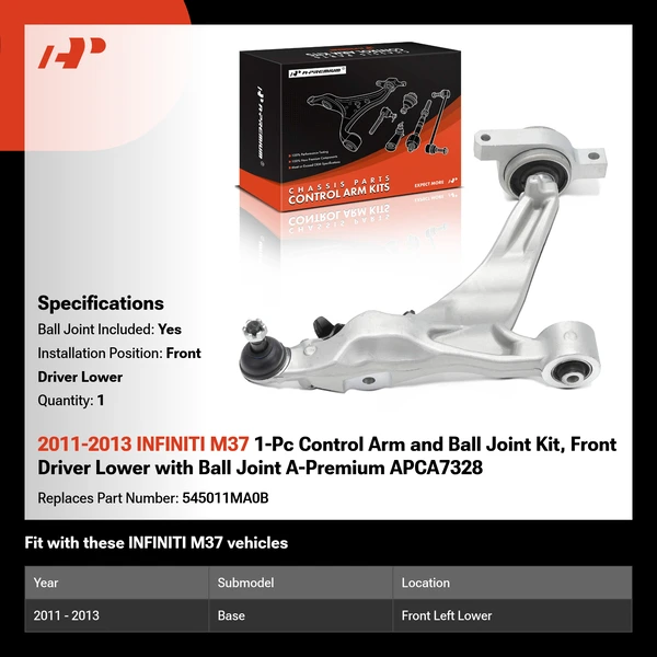 2011-2013 INFINITI M37 1-Pc Control Arm and Ball Joint Kit, Front Driver Lower with Ball Joint A-Premium APCA7328