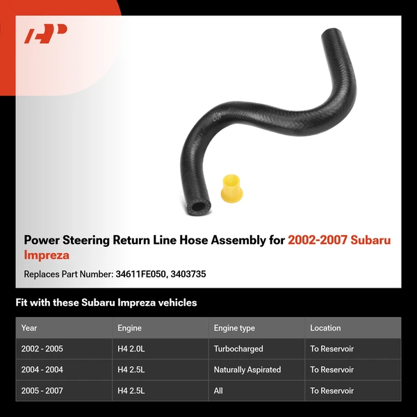 Power Steering Return Line Hose Assembly for 2002-2007 Subaru Impreza