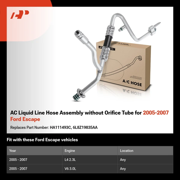 AC Liquid Line Hose Assembly without Orifice Tube for 2005-2007 Ford Escape