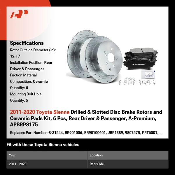 2011-2020 Toyota Sienna Drilled & Slotted Disc Brake Rotors and Ceramic Pads Kit, 6 Pcs, Rear Driver & Passenger, A-Premium, APBRPS175