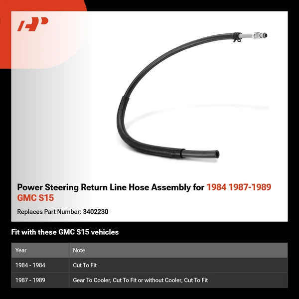 Power Steering Return Line Hose Assembly for 1984 1987-1989 GMC S15