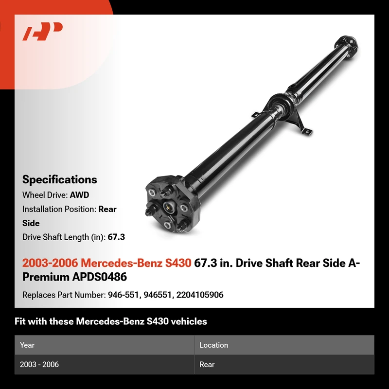 2003-2006 Mercedes-Benz S430 67.3 in. Drive Shaft Rear Side A-Premium APDS0486
