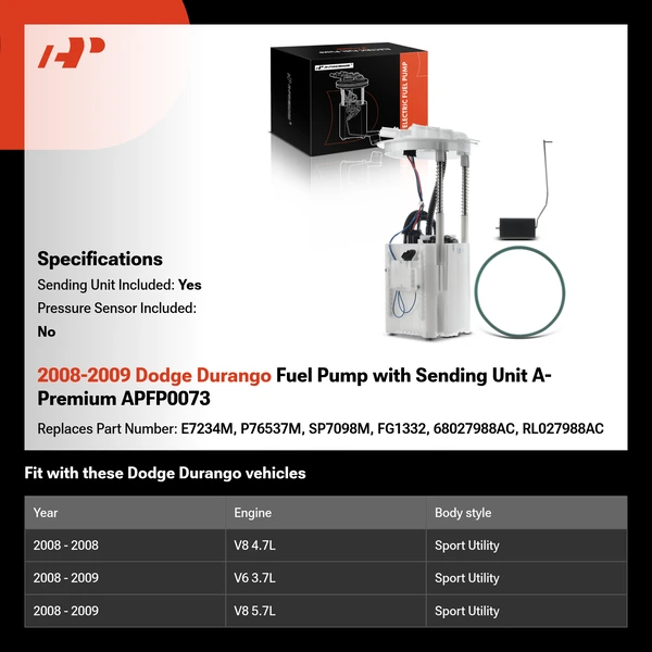 2008-2009 Dodge Durango Fuel Pump with Sending Unit A-Premium APFP0073