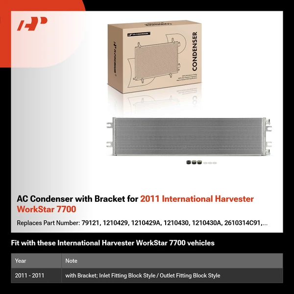 AC Condenser with Bracket for 2011 International Harvester WorkStar 7700