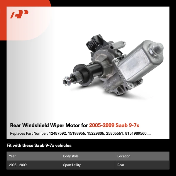 Rear Windshield Wiper Motor for 2005-2009 Saab 9-7x