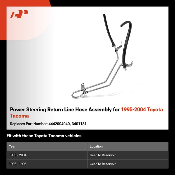 Power Steering Return Line Hose Assembly for 1995-2004 Toyota Tacoma