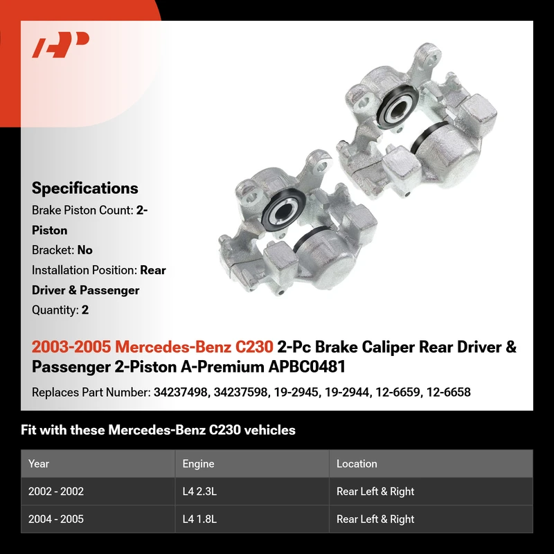 2003-2005 Mercedes-Benz C230 2-Pc Brake Caliper Rear Driver & Passenger 2-Piston A-Premium APBC0481