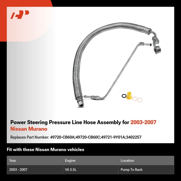 Power Steering Pressure Line Hose Assembly for 2003-2007 Nissan Murano