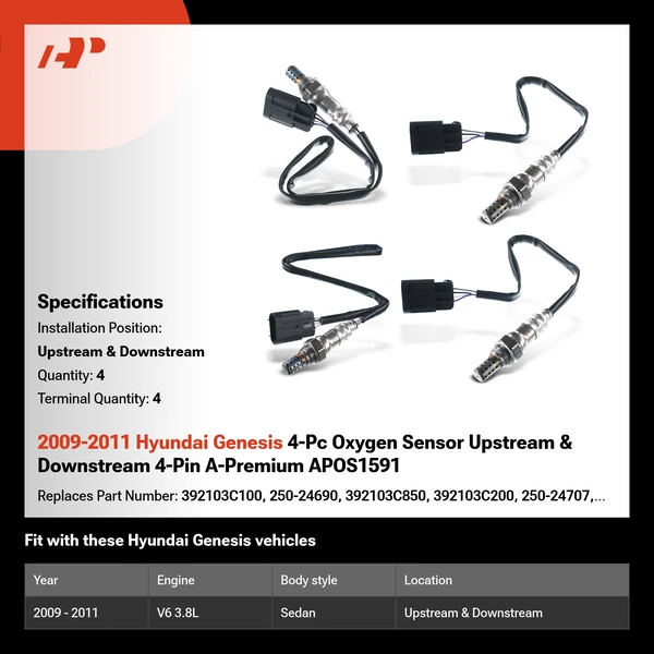 2009-2011 Hyundai Genesis 4-Pc Oxygen Sensor Upstream & Downstream 4-Pin A-Premium APOS1591