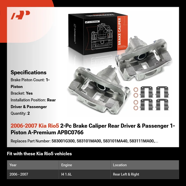2006-2007 Kia Rio5 2-Pc Brake Caliper Rear Driver & Passenger 1-Piston A-Premium APBC0766
