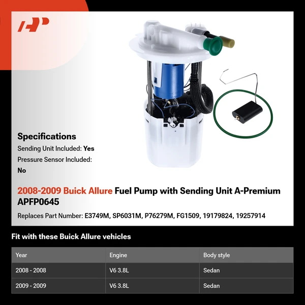 2008-2009 Buick Allure Fuel Pump with Sending Unit A-Premium APFP0645