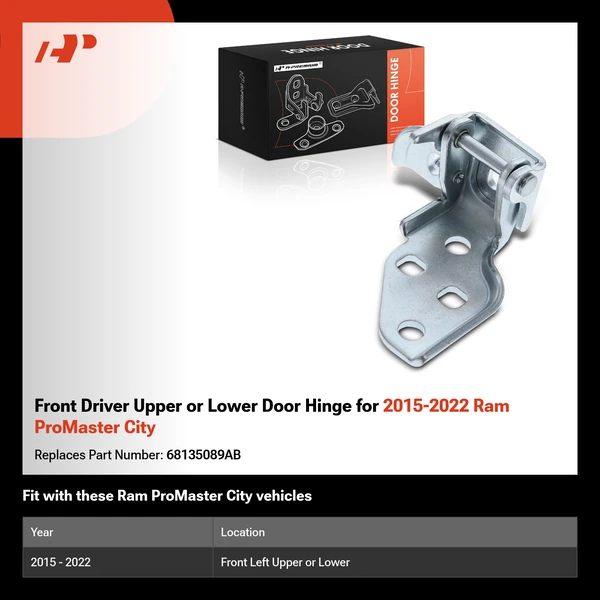 Front Driver Upper or Lower Door Hinge for 2015-2022 Ram ProMaster City
