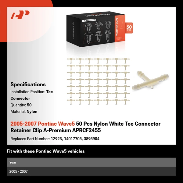 2005-2007 Pontiac Wave5 50 Pcs Nylon White Tee Connector A-Premium APRCF2455