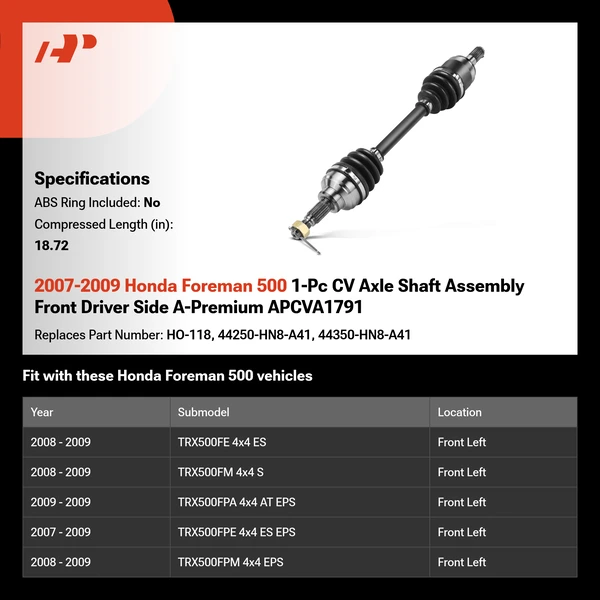 2007-2009 Honda Foreman 500 1-Pc CV Axle Shaft Assembly Front Driver Side A-Premium APCVA1791