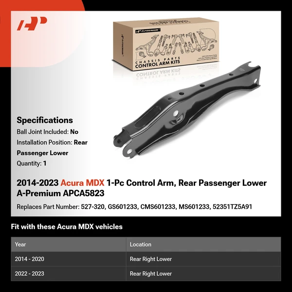 2014-2023 Acura MDX 1-Pc Control Arm, Rear Passenger Lower A-Premium APCA5823