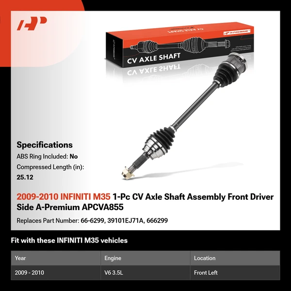 2009-2010 INFINITI M35 1-Pc CV Axle Shaft Assembly Front Driver Side A-Premium APCVA855