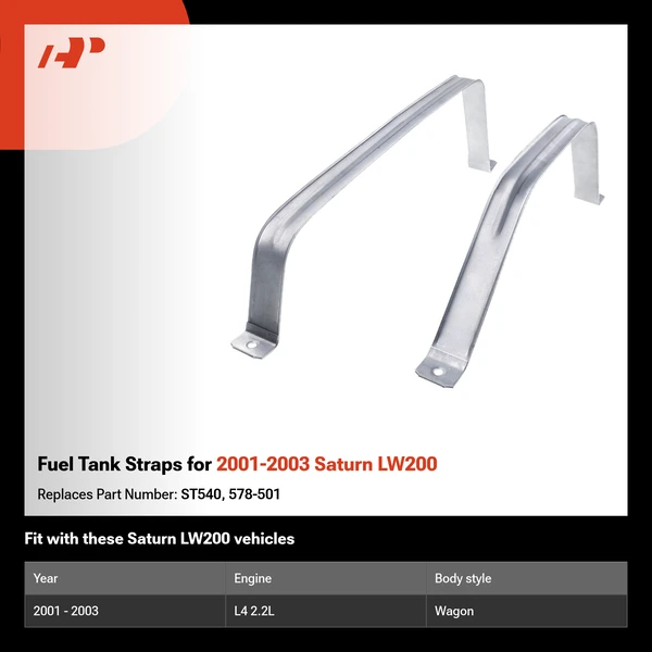 Fuel Tank Straps for 2001-2003 Saturn LW200