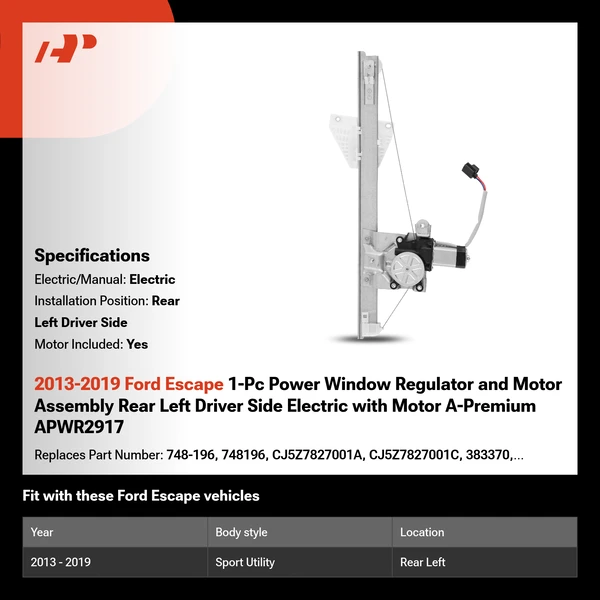 2013-2019 Ford Escape 1-Pc Power Window Regulator and Motor Assembly Rear Left Driver Side Electric with Motor A-Premium APWR2917