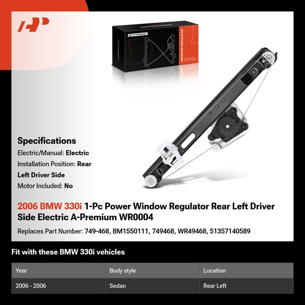 2006 BMW 330i 1-Pc Power Window Regulator Rear Left Driver Side Electric A-Premium WR0004